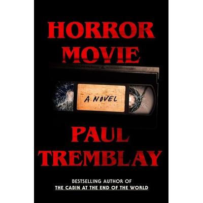 Horror Movie, Taschenbuch von Paul Tremblay, HarperCollins US, 978-0-06-338719-5