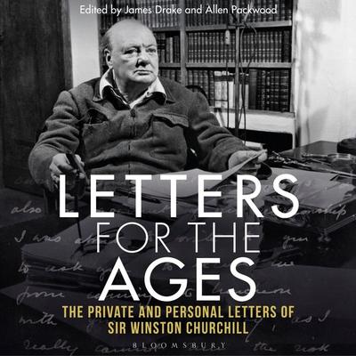 Letters for the Ages Winston Churchill - Winston S. Churchill, Audio, 9781399408165