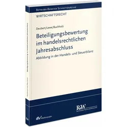 Beteiligungsbewertung im handelsrechtlichen Jahresabschluss, Fachbücher von Stefan Lewe, Michael Deubert, Stephan Buchholz
