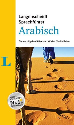 Redaktion Langenscheidt - Langenscheidt Sprachführer Arabisch: Die wichtigsten Sätze und Wörter für die Reise - Preis vom 09.10.2026 07:28:09 h