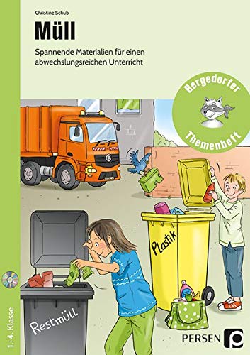 Christine Schub - Müll: Spannende Materialien für einen abwechslungsreichen Unterricht (1. bis 4. Klasse) (Bergedorfer Themenhefte - Grundschule) - Preis vom 19.10.2026 19:33:35 h