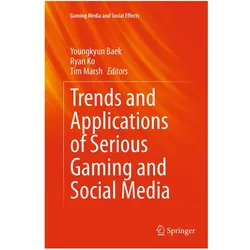 Trends and Applications of Serious Gaming and Social Media, Fachbücher