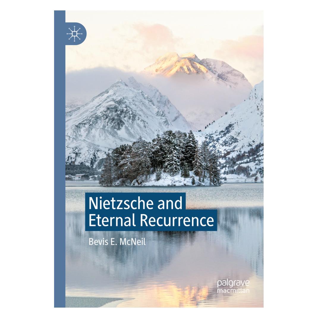 Springer Nietzsche and Eternal Recurrence (Englisch, Softcover, Bevis E. McNeil) (56216476)