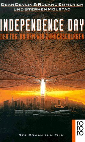 Dean Devlin - Independence Day. Der Tag, an dem wir zurückschlagen. - Preis vom 05.10.2026 03:47:11 h