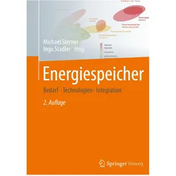 Energiespeicher - Bedarf, Technologien, Integration, Fachbücher von Michael Sterner, Ingo Stadler
