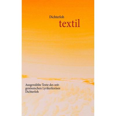 Textil, Taschenbuch von , BoD - Books on Demand, 978-3-921660-09-6