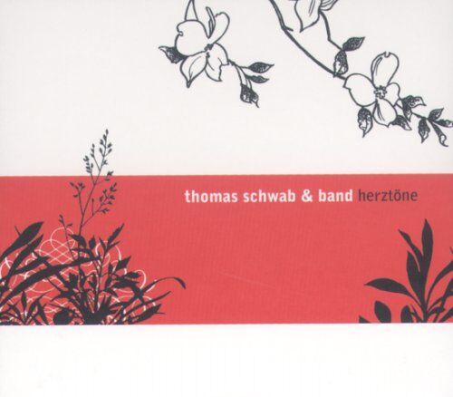 Thomas Schwab und Band - Herztöne - Preis vom 02.10.2026 23:42:20 h