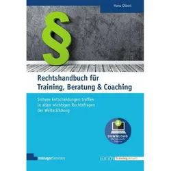 Rechtshandbuch für Training, Beratung & Coaching, Fachbücher von Hans Olbert