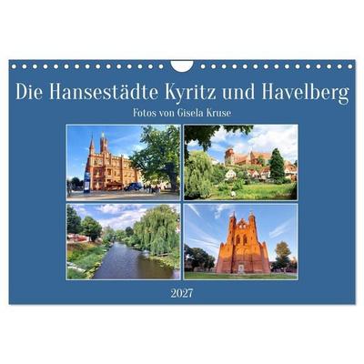 Die Hansestädte Kyritz und Havelberg (Wandkalender 2027 DIN A4 quer), CALVENDO Monatskalender