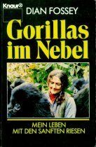 Dian Fossey - Gorillas im Nebel. Mein Leben mit den sanften Riesen. - Preis vom 14.10.2026 23:07:16 h