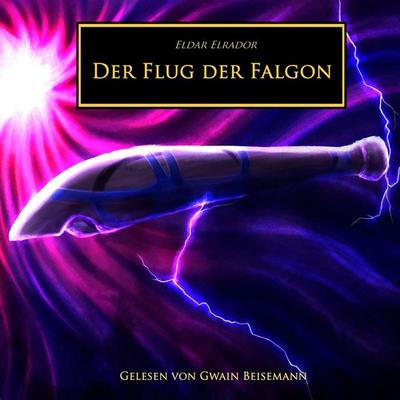 Der Flug der Falgon - Eldar Elrador, Audio, 9783962464943