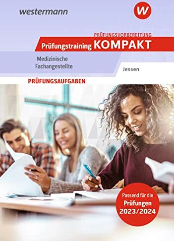 Andrea Jessen - Prüfungsvorbereitung Prüfungstraining KOMPAKT - Medizinische Fachangestellte (Prüfungswissen kompakt: Medizinische Fachangestellte) - Preis vom 30.09.2026 09:01:18 h