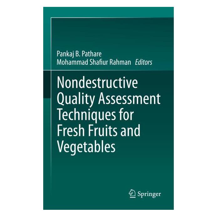 Springer Nondestructive Quality Assessment Techniques for Fresh Fruits and Vegetables (Englisch, Hardcover, Mohammad Shafiur Rahman, Pankaj B. Pathare) (63692399)