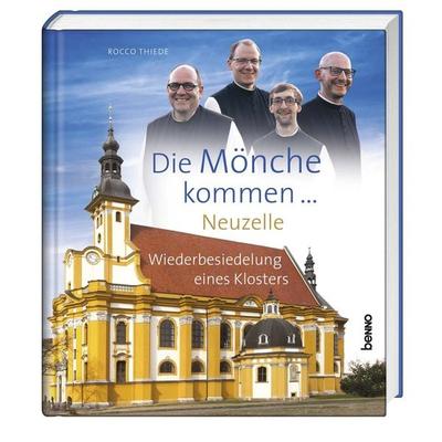 Die Mönche kommen, Gebundene Ausgabe von Rocco Thiede, St. Benno, 978-3-7462-5145-5