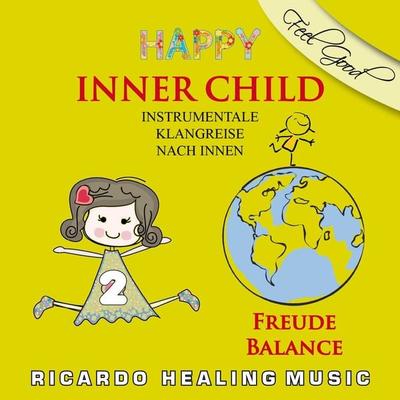 Inner Child - Instrumentale Klangreise nach Innen, Vol. 2 - Ricardo M., Audio, 4250618846422