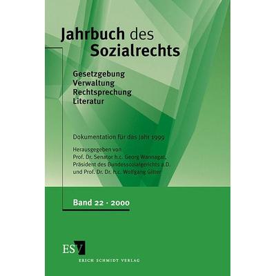 Jahrbuch des Sozialrechts (der Gegenwart). Gesetzgebung - Verwaltung... / Jahrbuch des Sozialrechts, Band 22, Gebundene Ausgabe von , Erich Schmidt