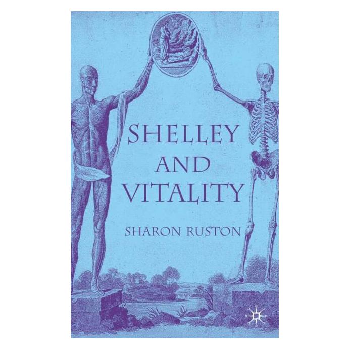 Palgrave Macmillan Uk Ruston:Shelley and Vitality (Englisch, Hardcover, S. Ruston, Sharon Ruston) (63352349)