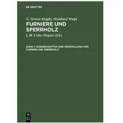 Knight:Eigenschaften und Herstellung vo, Fachbücher von Meinrad Wulpi, E. Vernon Knight