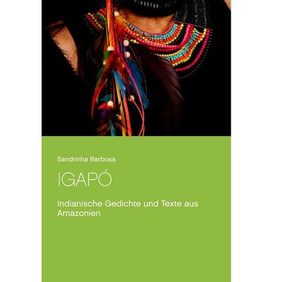 Igapó, Taschenbuch von Sandrinha Barbosa, BoD – Books on Demand