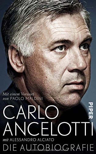 Carlo Ancelotti - Carlo Ancelotti. Die Autobiografie - Preis vom 13.10.2026 11:25:28 h