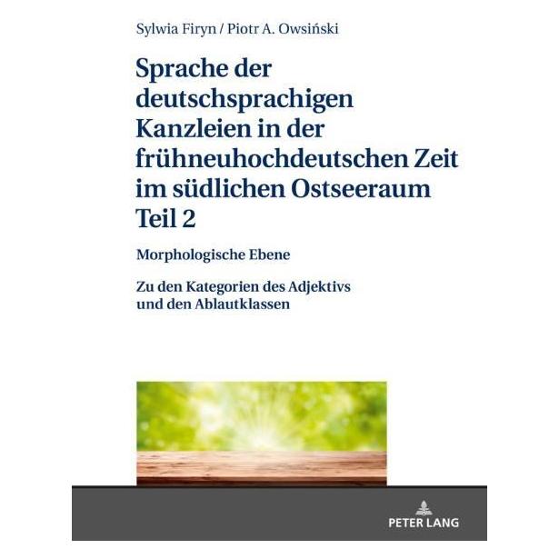 Peter Lang Firyn:Sprache der deutschsprachigen Kan (Deutsch, Hardcover, Piotr A Owsinski, Sylwia Firyn) (67840199)