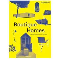 Boutique Homes, Fachbücher von Veronique Lievre, Heinz Legler, Martin Nicholas Kunz