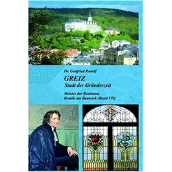 Rudolf:GREIZ - Stadt der Gründerzeit (B, Sachbücher von Gottfried Rudolf