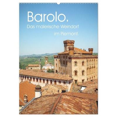 Barolo. Das malerische Weindorf im Piemont. (Wandkalender 2027 DIN A2 hoch), CALVENDO Monatskalender
