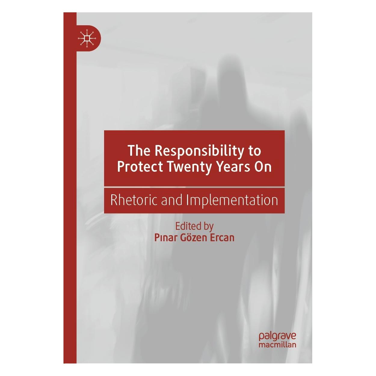 Springer The Responsibility to Protect Twenty Years On (Englisch, Hardcover, Pinar Gözen Ercan) (9783030907303)