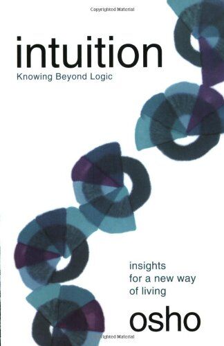 Osho - Intuition: Knowing Beyond Logic (Osho Insights for a New Way of Living) - Preis vom 04.10.2026 03:51:26 h