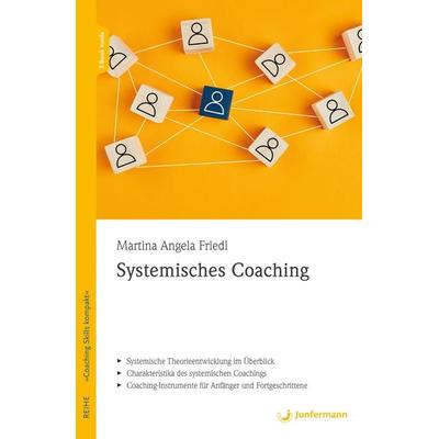 Systemisches Coaching, Set von Martina Angela Friedl, Junfermann, 978-3-7495-0353-7
