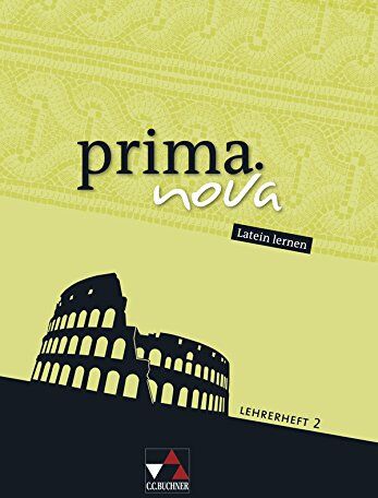 Clement Utz - prima.nova Latein lernen / prima.nova LH 2: Gesamtkurs Latein / Zu den Lektionen 22-45 - Preis vom 16.10.2026 11:41:07 h
