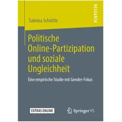 Politische Online-Partizipation und soziale Ungleichheit, Fachbücher von Sabrina Schöttle