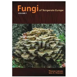 Fungi of Temperate Europe, Fachbücher von Thomas Laessoe, Jens H. Petersen