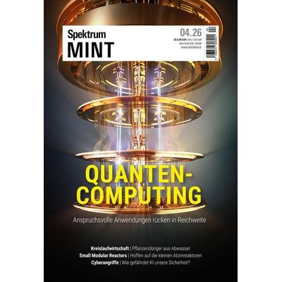 Spektrum MINT 4/2026 - Quantencomputing, Taschenbuch von , Spektrum der Wissenschaft, 978-3-690-41066-3