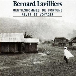 Bernard Lavilliers - Gentilhommes de Fort - Preis vom 11.10.2026 23:13:37 h