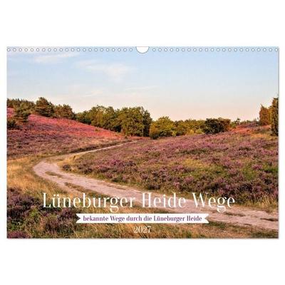 Lüneburger Heide Wege (Wandkalender 2027 DIN A3 quer), CALVENDO Monatskalender
