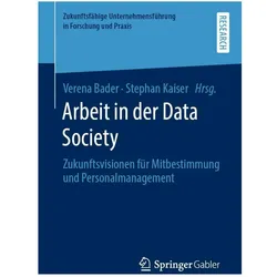 Arbeit in der Data Society, Fachbücher von Verena Bader, Stephan Kaiser