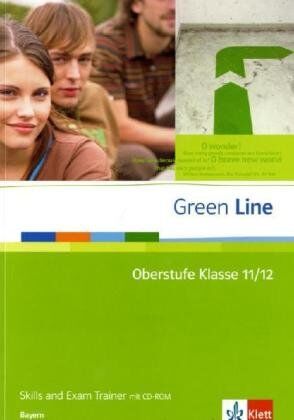 Green Line Oberstufe Klasse 11/12 Skills and Exam Trainer - Bayern - Preis vom 06.10.2026 07:26:00 h