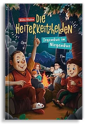 Mika Bluhm - Die Heiterkeitshelden: Irgendwo im Nirgendwo - Preis vom 11.10.2026 15:43:13 h