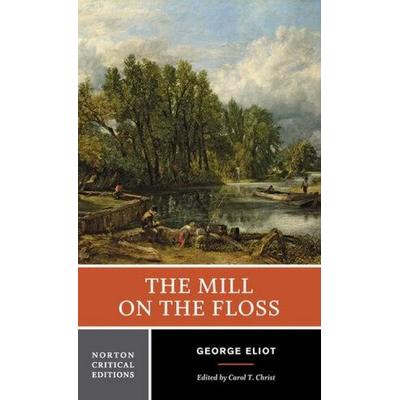 The Mill on the Floss, Taschenbuch von George Eliot, W W Norton & Co, 978-0-393-96332-8