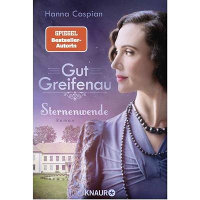 Gut Greifenau - Sternenwende, Taschenbuch von Hanna Caspian, Knaur Taschenbuch