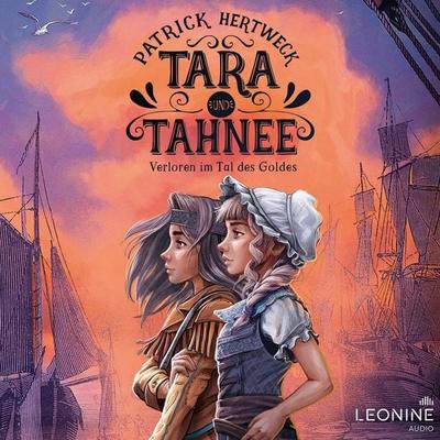 Tara und Tahnee - Verloren im Tal des Goldes - Patrick Hertweck, Audio, 4013575921058