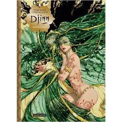 Djinn, Belletristik von Ana Dufaux Miralles, Jean Dufaux