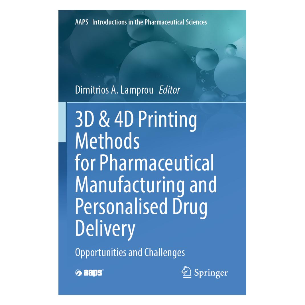 Springer 3D & 4D Printing Methods for Pharmaceutical Manufacturing and Personalised Drug Delivery (Englisch, Softcover, Dimitrios Lamprou) (57094560)