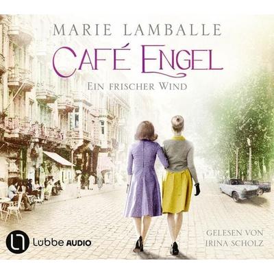 Ein frischer Wind - Café Engel, Teil 4 - Marie Lamballe, Audio, 9783754008171