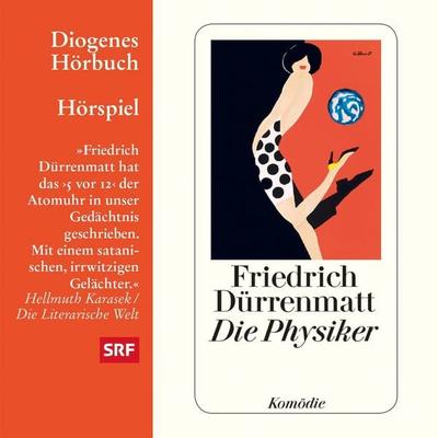 Die Physiker - Friedrich Dürrenmatt, Audio, 9783257692822