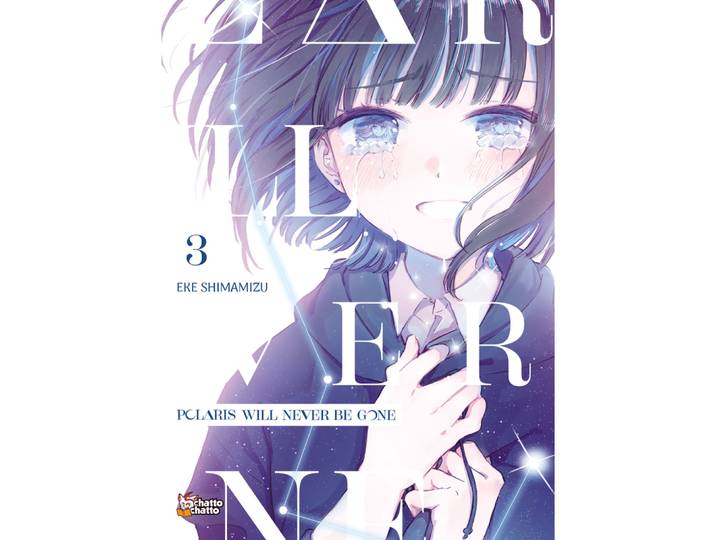 POLARIS WILL NEVER BE GONE Tome 03 (Manga)