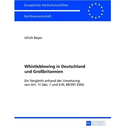 Whistleblowing in Deutschland und Grossbritannien, Fachbücher von Ulrich Beyer