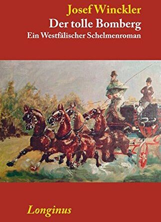 Josef Winckler - Der tolle Bomberg: Ein Westfälischer Schelmenroman - Preis vom 09.10.2026 07:28:09 h